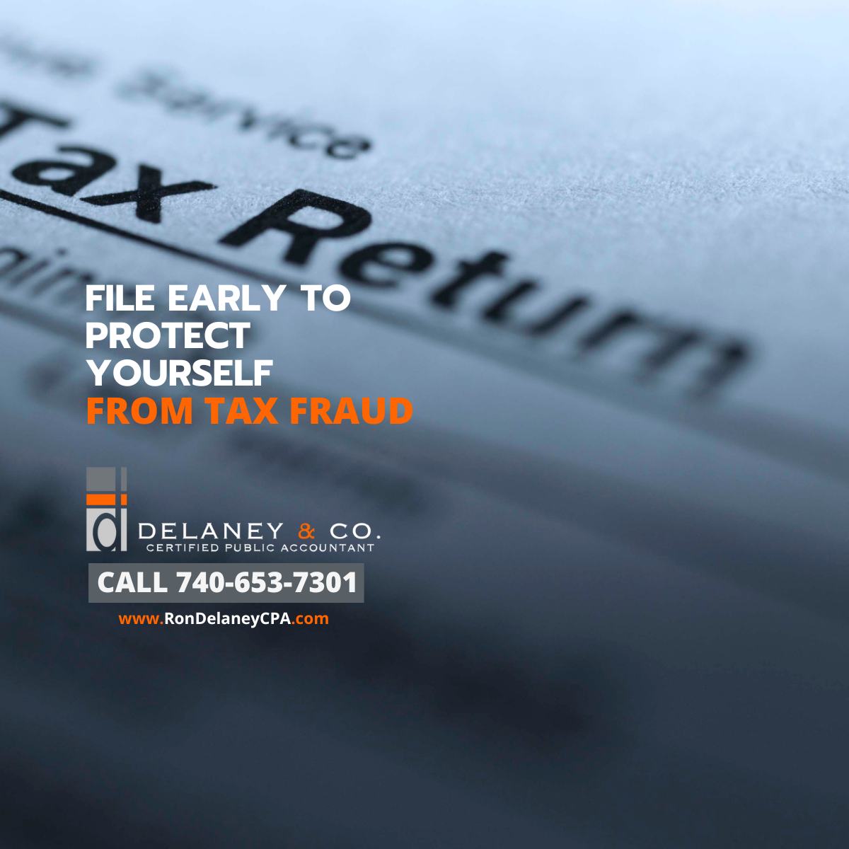 Close-up of a tax return form with the headline: file early to protect yourself from tax fraud